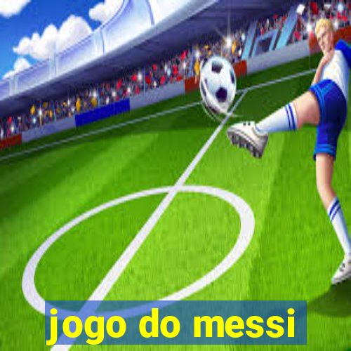 jogo do messi